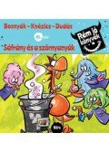Bosnyák Viktória, Csájiné Knézics Anikó, Dudás Győző - Sáfrány és a szörnyanyák - Rém jó könyvek 6. szint