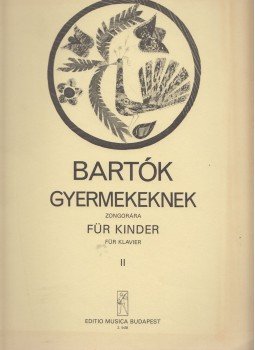 Bartók Béla - Bartók Béla Gyermekeknek II., Budapest 1985 antikvár könyv