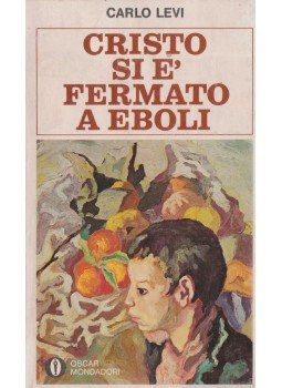 Levi, Carlo - Cristo si e fermato a Eboli Levi, Carlo - Cristo si e fermato a Eboli, 1973 antikvár könyv
