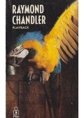 Raymond Chandler - Playback