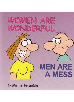 Martin Baxendale - Women are Wonderful - Men are a Mess,  2009 antikvár könyv