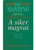 Og Mandino - A siker magvai