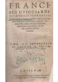 Guicciardini, Francesco - Historiarum sui temporis libri viginti, ex Italico in Latinum sermonem conuersi.
