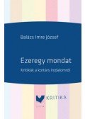 Balázs Imre József - Ezeregy mondat