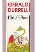 Gerald Durrell - Fillets of Plaice