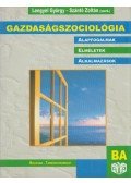 Lengyel György,Szántó Zoltán - Gazdaságszociológia