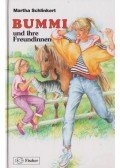 SCHLINKERT, MARTHA - Bummi und ihre Freundinnen