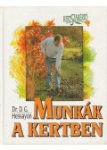 Hessayon, D.G. - Munkák a kertben