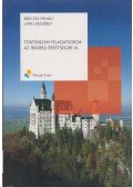 Bérczes Mihály,Láng Erzsébet - Történelem feladatsorok az írásbeli érettsége III.