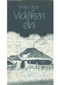 Tüskés Tibor - Vidéken élni (dedikált)