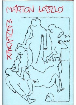 Marton László - Menedék (dedikált) Marton László - Menedék (dedikált), Budapest 1985 antikvár könyv