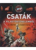 Kész Barnabás,Kovács András,Zima Szabolcs - Híres csaták a világtörténelemből