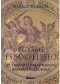 Király Miklós - Egység és sokféleség