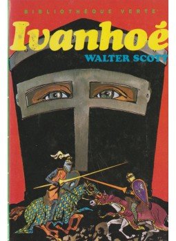 Scott, Sir Walter - Ivanhoe Scott, Sir Walter - Ivanhoe, Párizs 1983 antikvár könyv