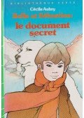 Aubry, Cécile - Séverine, Belle et Sébastien
