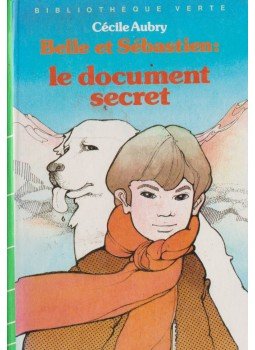 Aubry, Cécile - Séverine, Belle et Sébastien Aubry, Cécile - Séverine, Belle et Sébastien, Párizs 1984 antikvár könyv