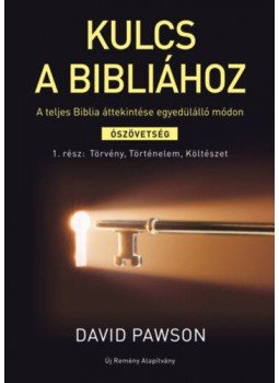 David Pawson - Kulcs a Bibliához - A teljes Biblia áttekintése egyedülálló módon, null 2019 antikvár könyv