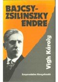 Vigh Károly - Bajcsy-Zsilinszky Endre (dedikált)