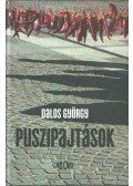 Dalos György - Puszipajtások (dedikált)