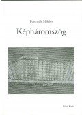 Peternák Miklós - Képháromszög (dedikált)