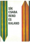 Sík Csaba - Rend és kaland (dedikált)