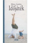 Münz András - Időjáték