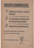 Ács Tivadar,Szakasits Árpád - Kossuth demokráciája