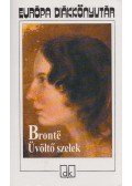 Emily Brontë - Üvöltő szelek
