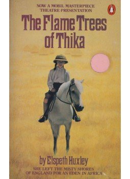 Huxley, Elspeth - The Flame Trees of Thika,  1982 antikvár könyv