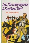 BONZON, PAUL-JACQUES - Les Six compagnons á Scotland Yard