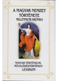 Vágó Zsuzsanna - A magyar nemzet története A-K