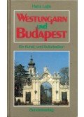 Hans Lajta - Westungarn und Budapest