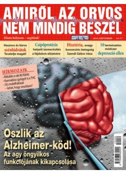Molnár Gabriella - Amiről az orvos nem mindig beszél - 2019. szeptember Molnár Gabriella - Amiről az orvos nem mindig beszél - 2019. szeptember, Budapest 2019 antikvár könyv