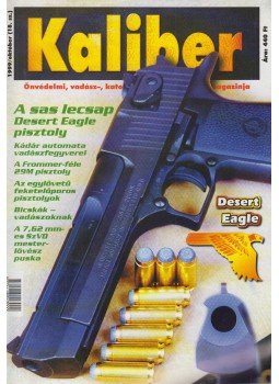 Kalmár Zoltán - Kaliber 1999/október (18. sz.) Kalmár Zoltán - Kaliber 1999/október (18. sz.), Budapest 1999 antikvár könyv