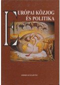 Kende Tamás,Szűcs Tamás - Európai közjog és politika