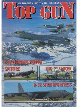 Tőrös István - Top gun VIII. évfolyam 1997/2 Tőrös István - Top gun VIII. évfolyam 1997/2, Budapest 1997 antikvár könyv