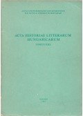 Csukás István,Horváth Károly - Acta Historiae Litterarum Hungaricarum