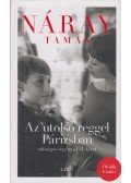 Náray Tamás - Az utolsó reggel Párizsban