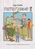 Varga Domokos - Tisztelt családom, -od, -ja