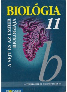 Gál Béla - Biológia 11. Gál Béla - Biológia 11., Szeged 2015 antikvár könyv