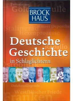Helmut M. Müller - Deutsche Geschichte in Schlaglichtern Helmut M. Müller - Deutsche Geschichte in Schlaglichtern, Leipzig 2002 antikvár könyv