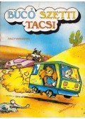 Marosi László - Bucó, Szetti, Tacsi - Rally versenyen