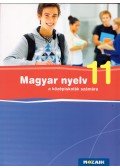 Fráter Adrienne - Magyar nyelv a középiskolák számára 11.