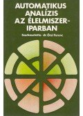 Örsi Ferenc - Automatikus analízis az élelmiszeriparban