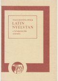 Nagy Ferenc,Péter Gyula,Kováts Gyula - Latin nyelvtan