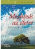 Katona István,Kunszabó Zoltán - Meghívás az életre
