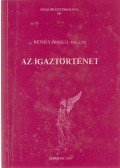 Réthey Prikkel Miklós - Az igaztörténet (dedikált)