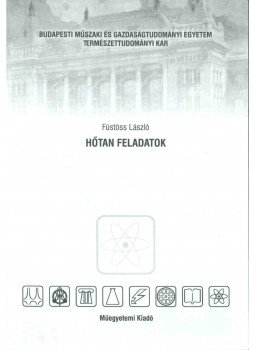 Füstöss László - Hőtan feladatok Füstöss László - Hőtan feladatok, 2004 antikvár könyv