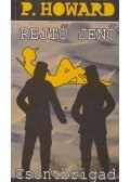 Rejtő Jenő,P. Howard - Csontbrigád