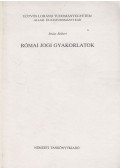 Brósz Róbert - Római jogi gyakorlatok